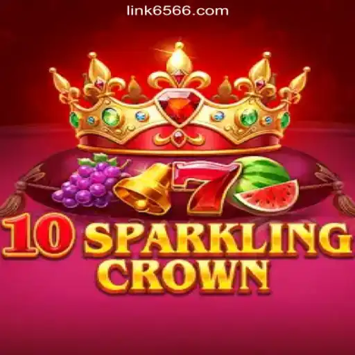 Discover the Magic of 10SparklingCrown: A Premier Game on 6566.COM Platform