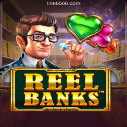 Exploring ReelBanks: A Premier Slot Game on 6566.COM Platform – Oficial Slots Brasil #1