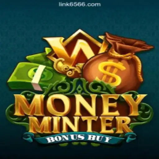 MoneyMinterBonusBuy: The Ultimate Slot Game Experience on 6566.COM